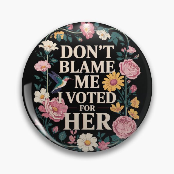 Item preview, Womens Don't Blame Me I Voted for Her Anti Trump  designed and sold by GGrizeldaRivas.