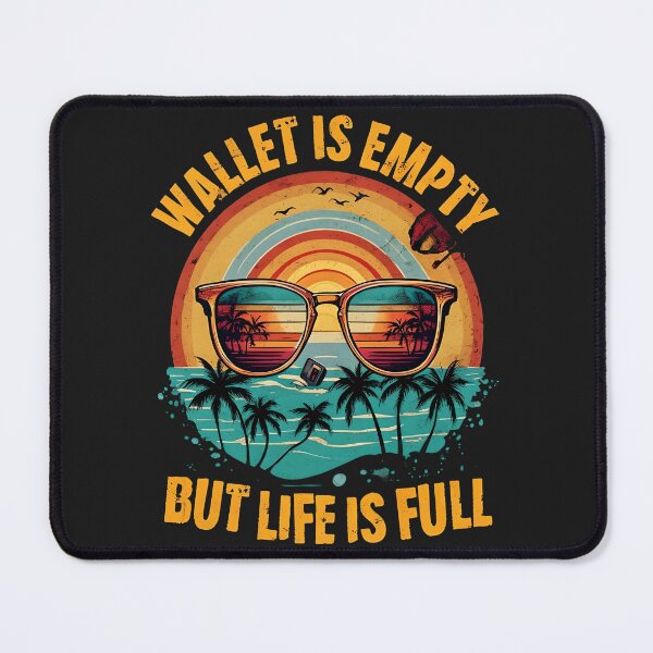 Item preview, Wallet Is Empty But Life Is Full Retro Sunset Beach Vibes Funny T-Shirt designed and sold by GiftLore Studio.