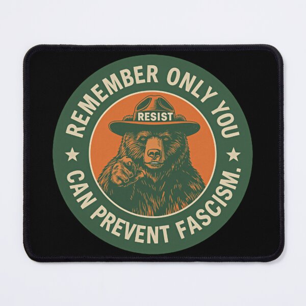 Item preview, Remember only You Can Prevent Fascism Resist Monarchy Protect Our National Parks 86 47 Justice And Freedom designed and sold by HumansStuck12.