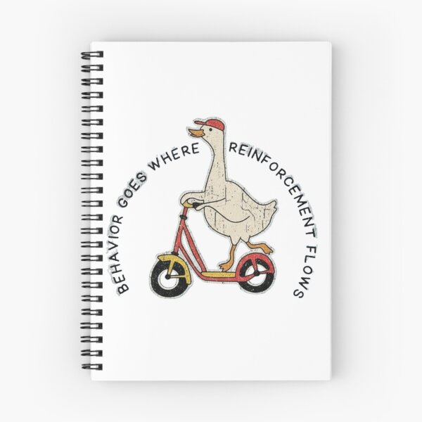Item preview, Behavior goes where reinforcement flows funny Goose designed and sold by dianadouri.