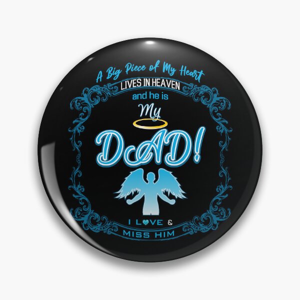 Item preview, A Big Piece of My Heart Lives in Heaven and He is My DAD designed and sold by The Soul Bee.