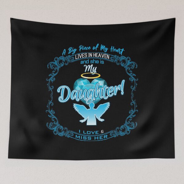 Item preview, A Big Piece of My Heart Lives in Heaven and He is My Daughter designed and sold by The Soul Bee.
