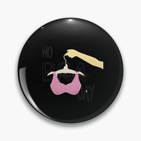 Item preview, National No Bra Day (pink bra) designed and sold by KaiDiasOliveira.