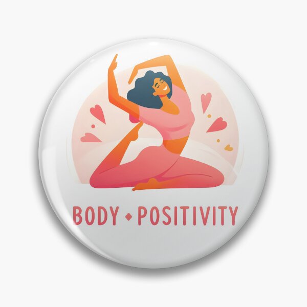 Item preview, body positivity, self love, body image, acceptance designed and sold by TrueArtVibes.