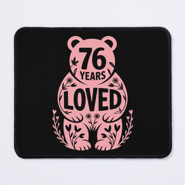 Item preview, 76 Years old birthday years loved for woman Bear  designed and sold by HuValverdeArt.