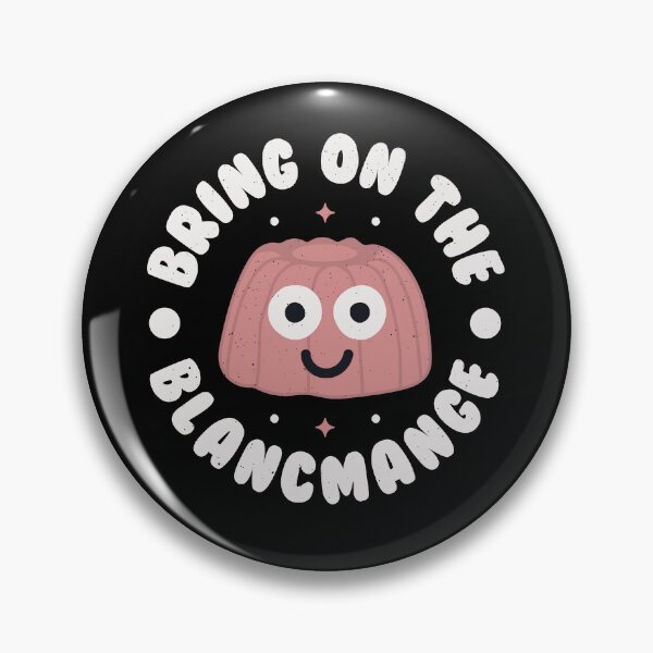 Item preview, Bring On The Blancmange - Blancmange designed and sold by TomThornton.
