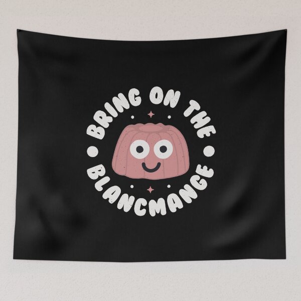 Item preview, Bring On The Blancmange - Blancmange designed and sold by TomThornton.