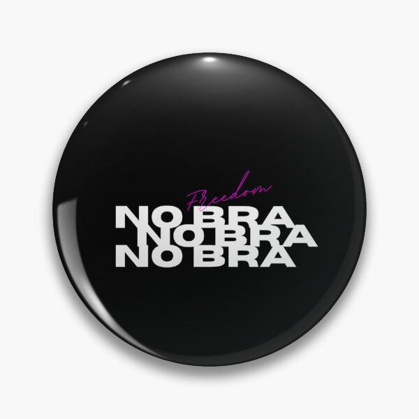 Item preview, No Bra Freedom designed and sold by KaiDiasOliveira.