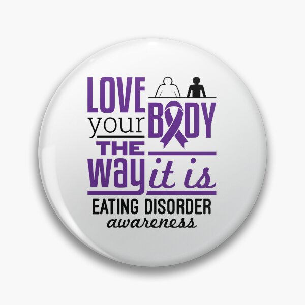 Item preview, Eating Disorder Awareness Love Your Body the Way It is designed and sold by jaygo.