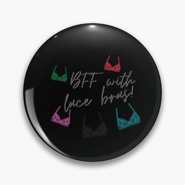 Item preview, BFF With Lace Bra designed and sold by KaiDiasOliveira.