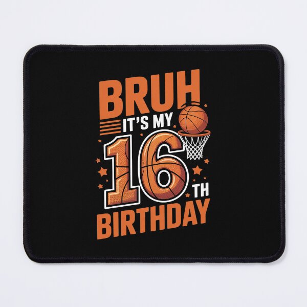 Item preview, Bruh It's My 16th Birthday Basketball 16 Year Old Boy Bday designed and sold by THagBlue.