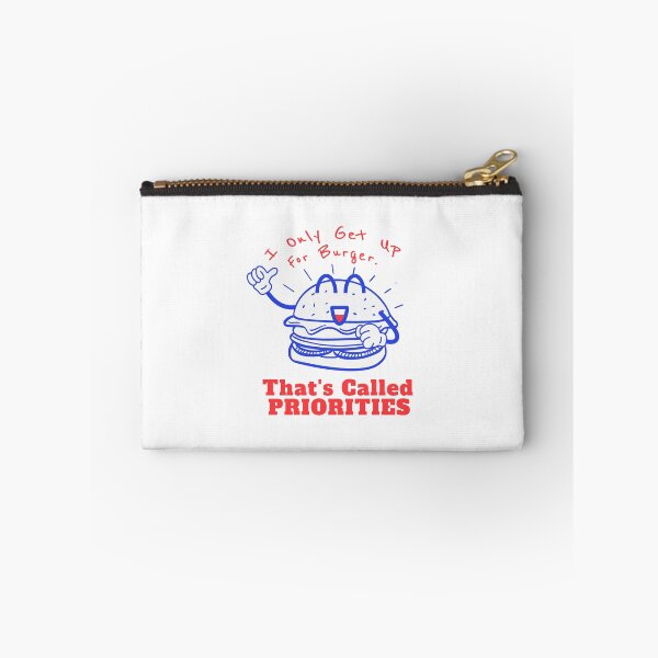 Item preview, I Only Get Up For Burger Priorities designed and sold by heyyoyeah63.