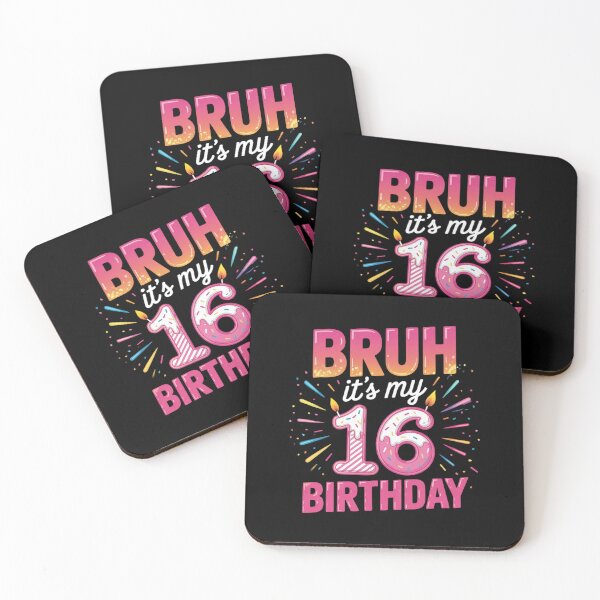 Item preview, Bruh It's My 16th Birthday Girls 16 Years Old Birthday Kids  designed and sold by BeetleMalon.