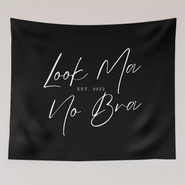 Item preview, Look Ma No Bra designed and sold by KaiDiasOliveira.