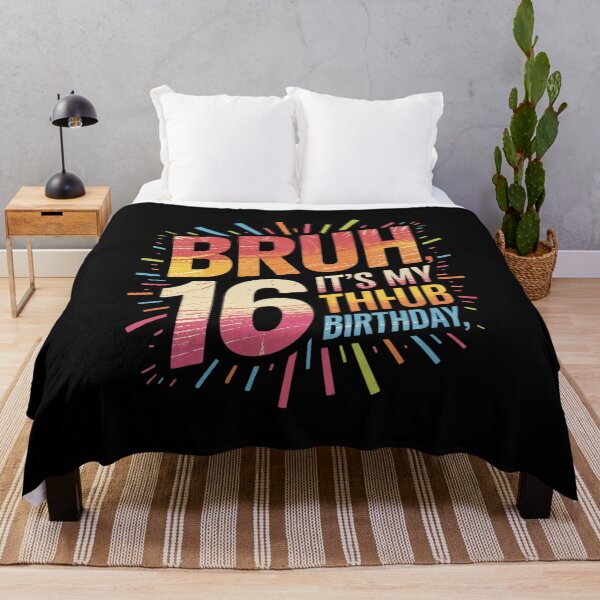 Item preview, Bruh It's My 16th Birthday54 designed and sold by BeetleMalon.