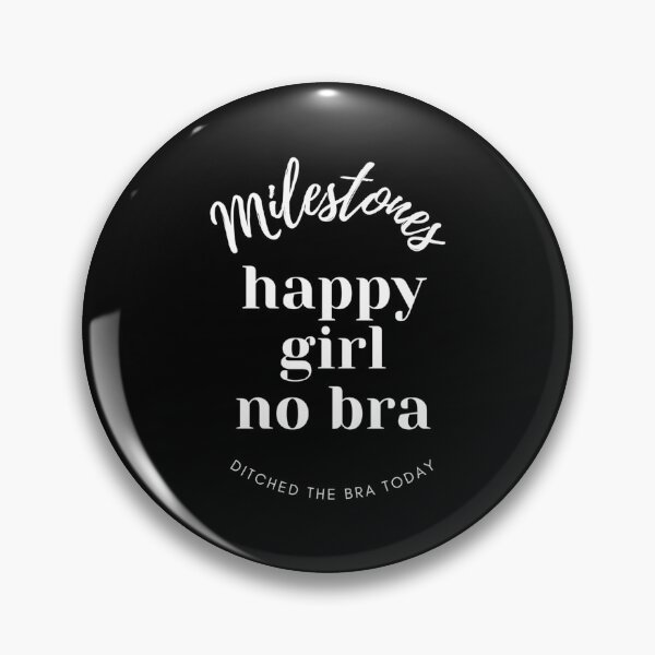 Item preview, Milestones — Happy Girl No Bra designed and sold by LuanaCunhaMelo.