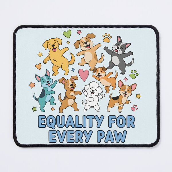 Item preview, Equality for Every Paw designed and sold by dreephic22.