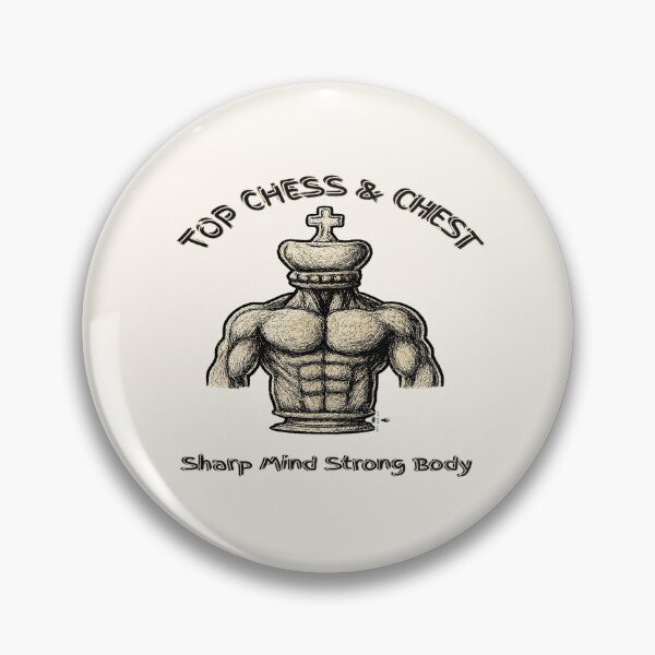 Item preview, Top Chess & Chest — Sharp Mind, Strong Body designed and sold by PawnShiftGoods.