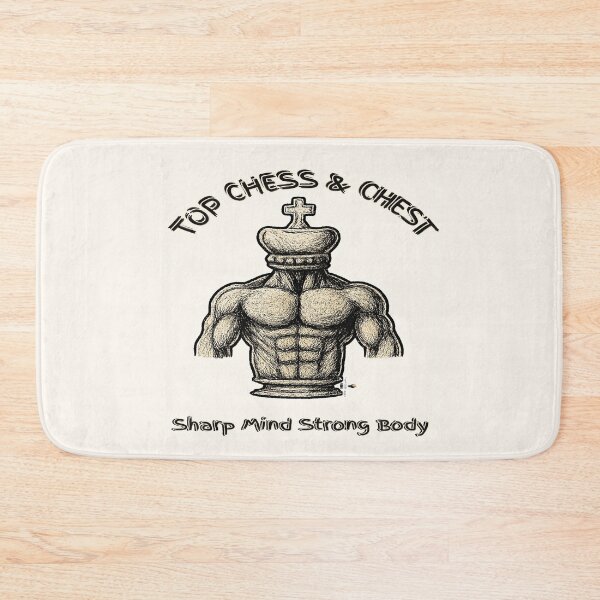 Item preview, Top Chess & Chest — Sharp Mind, Strong Body designed and sold by PawnShiftGoods.