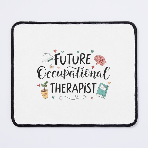Item preview, Future Occupational Therapist — Motivational Minimalist Quote Design designed and sold by VividOrganica.