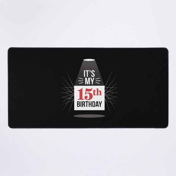 Item preview, It's My 15th Birthday Sign My 15 Years Boys Girls designed and sold by ClassicAnthony.