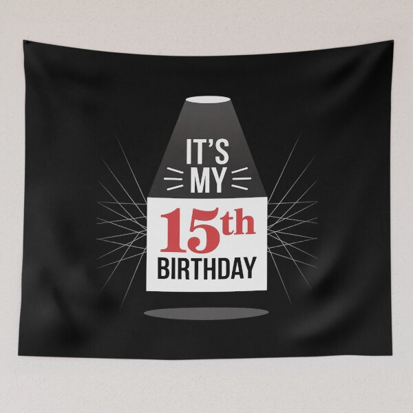Item preview, It's My 15th Birthday Sign My 15 Years Boys Girls  designed and sold by ClassicAnthony.
