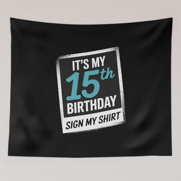 Item preview, It's My 15th Birthday Sign My 15 Years Old Party  designed and sold by ClassicAnthony.