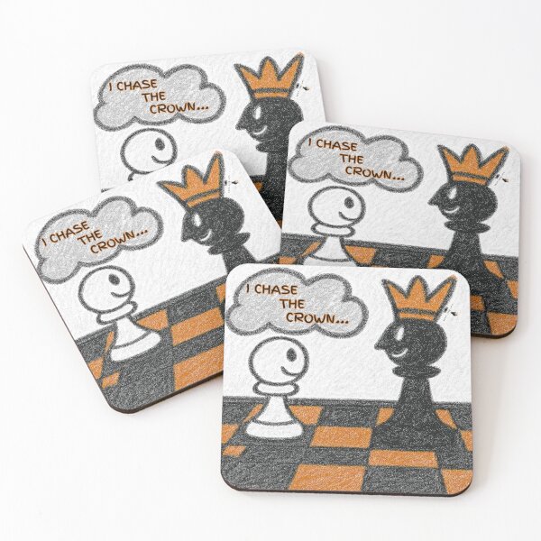 Item preview, I Chase the Crown — Pawn Ambition designed and sold by PawnShiftGoods.