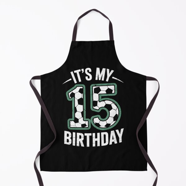 Item preview, It's My 15th Birthday Soccer 15 Year Old Birthday Boy Girl designed and sold by ClassicAnthony.
