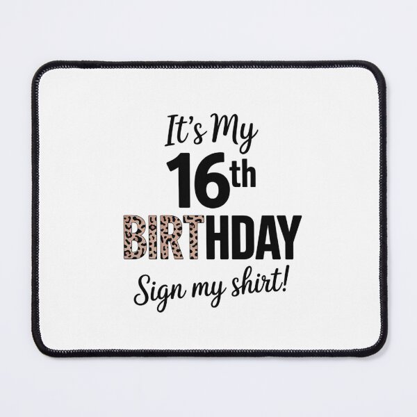Item preview, It's My 16th Birthday Party 16 Years Old Girl Sign My  designed and sold by ClassicAnthony.