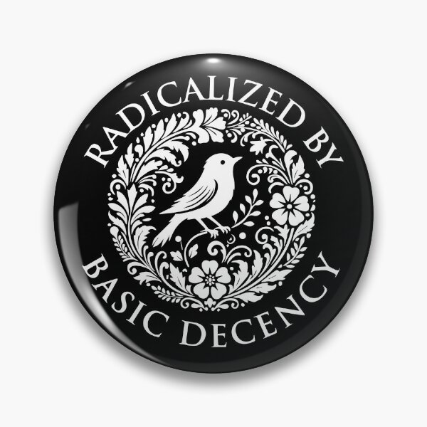 Item preview, Radicalized by Basic Decency, Floral Social Justice Protest, Anti Trump, Pro Immigrants Human Rights designed and sold by toongstudio.