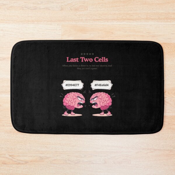 Item preview, "My last two brain cells are arguing." Visual: Two cartoon brains yelling at each other with speech bubbles. designed and sold by ChanduCreater28.