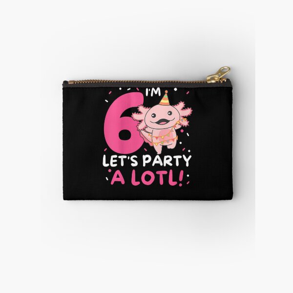 Item preview, Kids 6Th Birthday Axolotl Pun Let'S Party A Lotl designed and sold by MadalynKiehn.