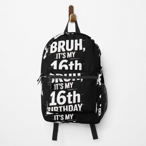 Item preview, Kids Bruh Its My 16th Birthday Im 16 Birthday Bruh Birthday  designed and sold by ClassicAnthony.