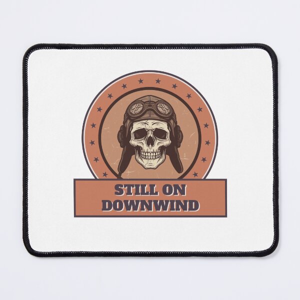 Item preview, Still on Downwind – Aviation Halloween Skull Pilot Design designed and sold by MilanPetki.