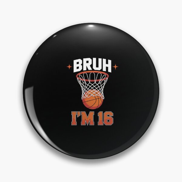 Item preview,  Bruh It's My 16th Basketball Birthday 16 Years Old  designed and sold by ClassicAnthony.