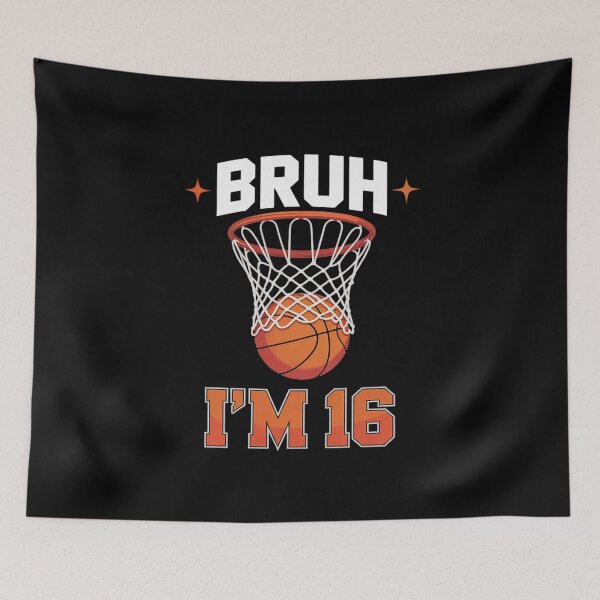 Item preview,  Bruh It's My 16th Basketball Birthday 16 Years Old  designed and sold by ClassicAnthony.