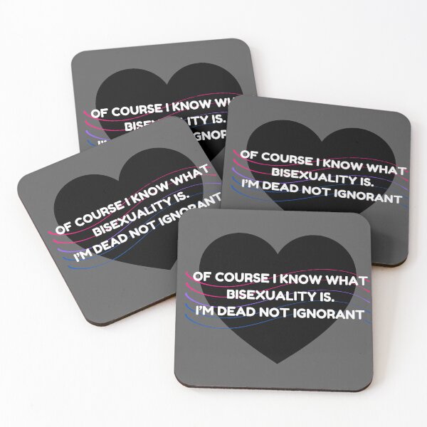 Item preview, Of course I know what Bisexuality is. I’m dead not ignorant  designed and sold by KtInSunshine.