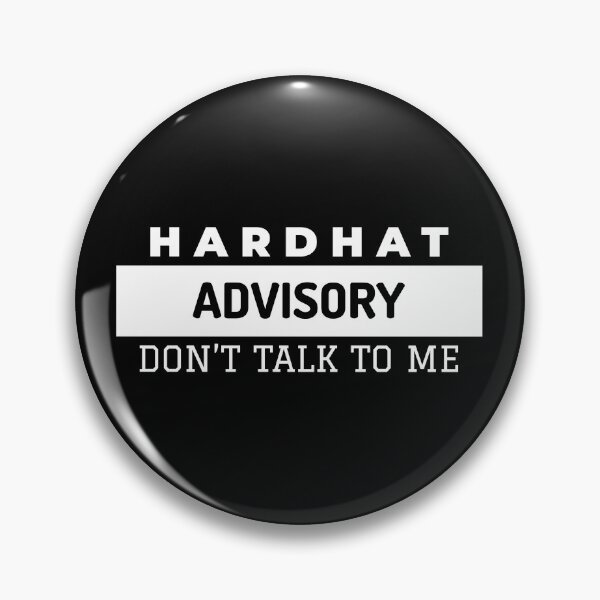 Item preview, Hardhat advisory Don't talk to me designed and sold by imCaffein8ed.