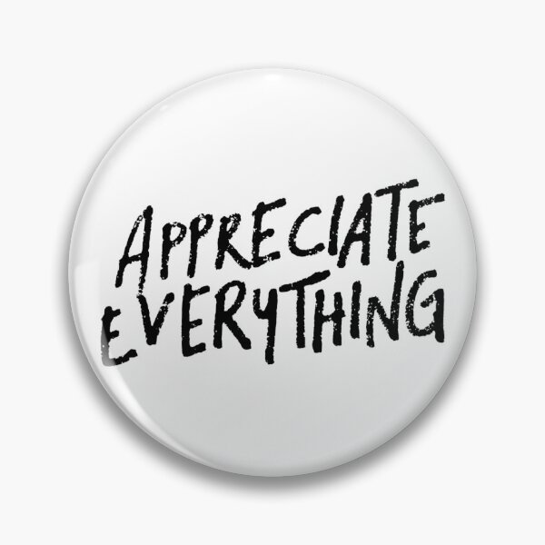 Item preview, Appreciate everything Positive phrase in modern typography designed and sold by Landerrea439.
