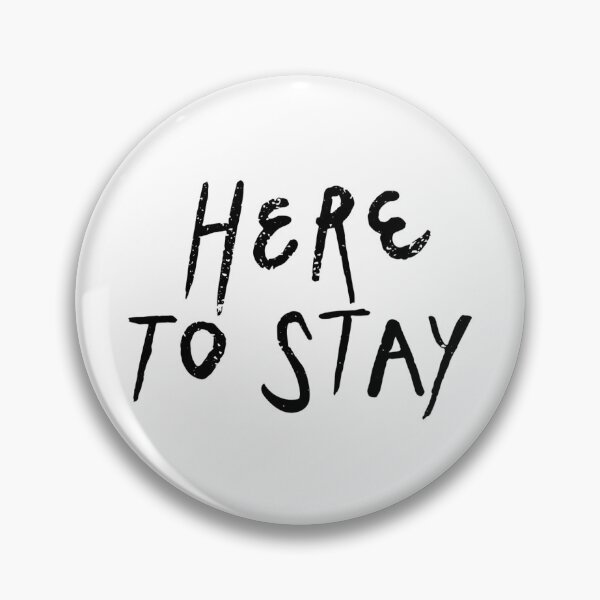 Item preview, Here to Stay – modern typographic design designed and sold by Landerrea439.