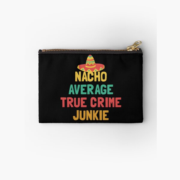 Item preview, Not Your Average True Crime Junkie designed and sold by LuanaCunhaMelo.