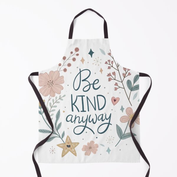 Item preview, Be Kind Anyway designed and sold by Neural-canvas.
