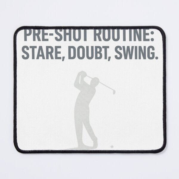 Item preview, Pre-Shot Routine – Funny Minimalist Golf Quote Design designed and sold by OffsideMindset.