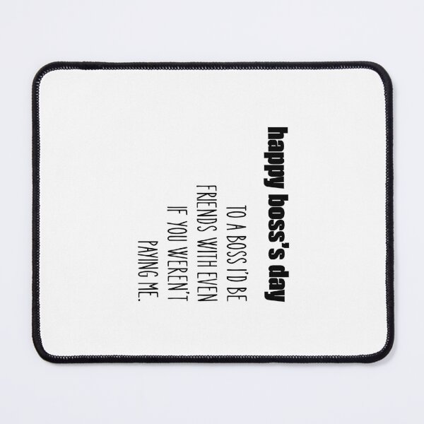 Item preview, Funny Boss Day designed and sold by SnorkleSupply.