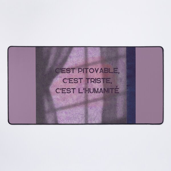 Item preview, C’est pitoyable, c’est trite, c’est l’humanité  designed and sold by KtInSunshine.
