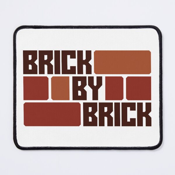 Item preview, Wise Words - Brick by Brick designed and sold by r4dicaldreamer.