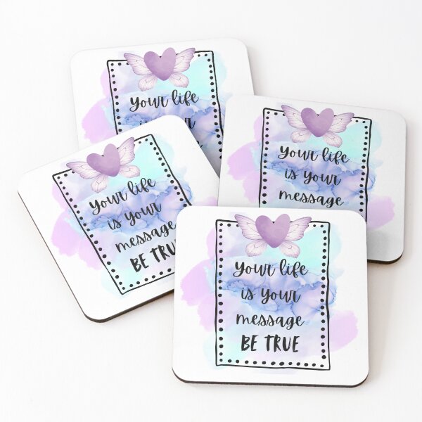 Item preview, Your Life Is Your Message — Be True designed and sold by Darcy'sArtfortheHeart.