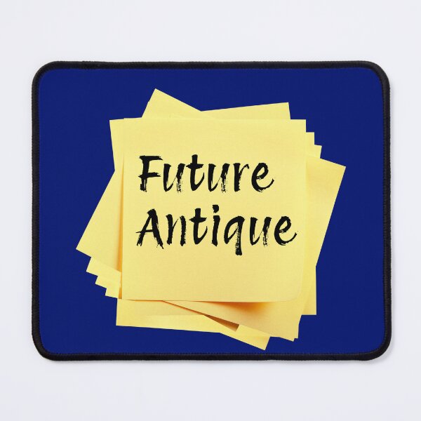 Item preview, STICKY NOTES: Future Antique - funny messages designed and sold by DesignsFromTW-S.