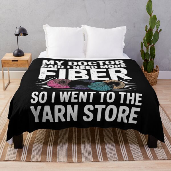 Item preview, Funny Yarn Lover Crochet Humor - Doctor Said More Fiber designed and sold by Gogetgiggles.